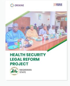Read more about the article Nasarawa State Health Security Legal Reform